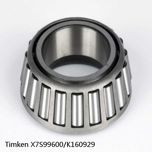 X7S99600/K160929 Timken Tapered Roller Bearing
