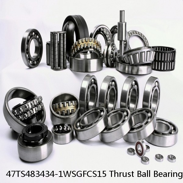 47TS483434-1WSGFCS15 Thrust Ball Bearings #1 small image