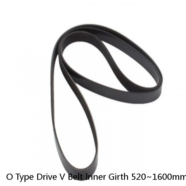 O Type Drive V Belt Inner Girth 520~1600mm Rubber Transmission Industrial Power